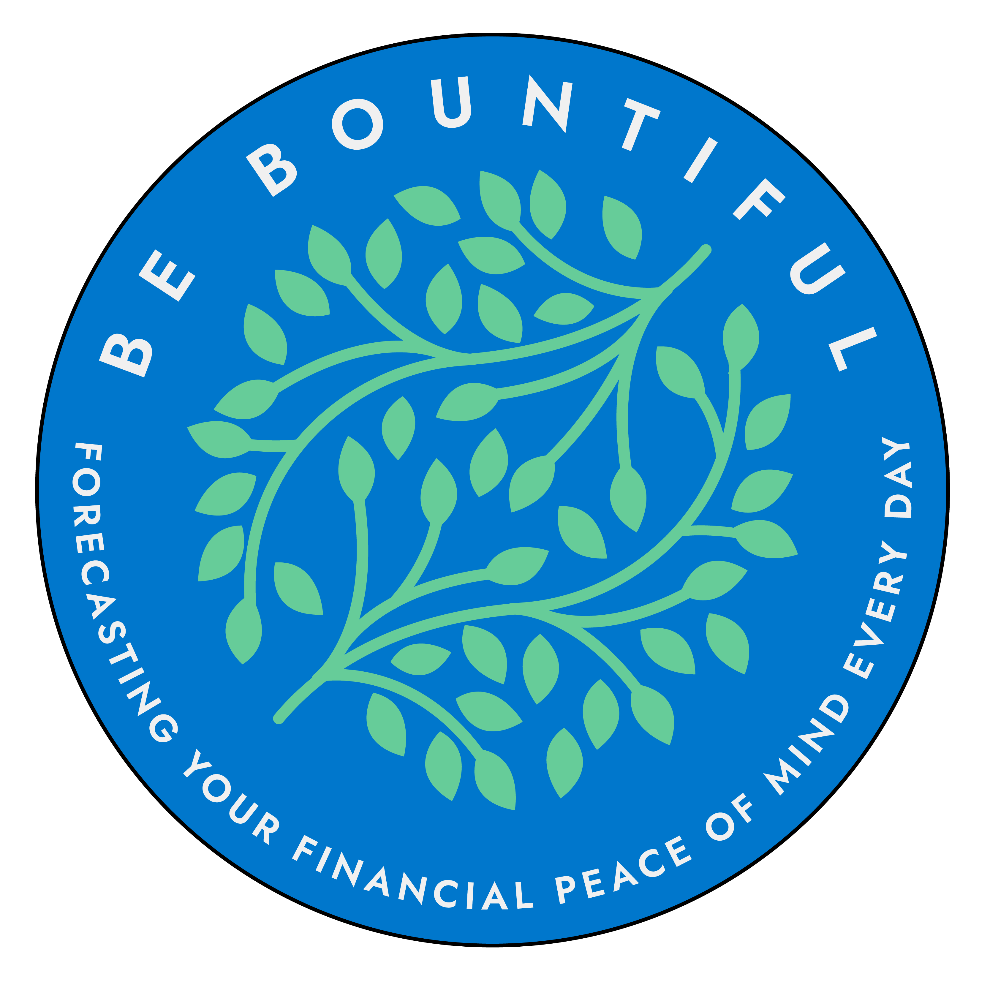 Be bountiful with a better way to manage your money
